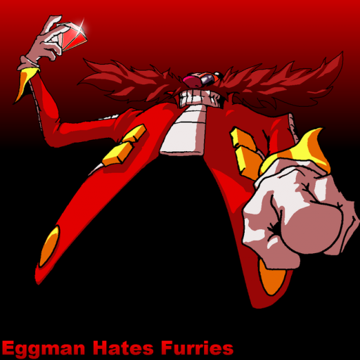 Eggman Hates Furries